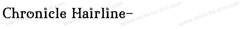 Chronicle Hairline字体转换